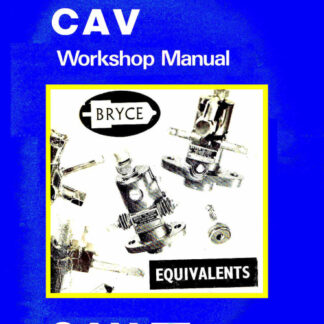 Cav Bryce XX size injector service manual