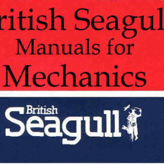 British Seagull manuals for mechanics