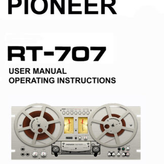 Pioneer RT-707 Reel-to-Reel owner user manual