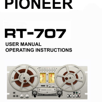 Pioneer RT-707 Reel-to-Reel owner user manual