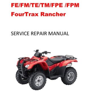 2007 2008 2009 2010 TRX420 Rancher Service Repair Manual