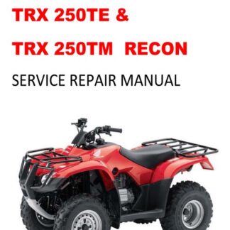 2005-2011 TRX250TE & 250TM Recon Service Repair Manual