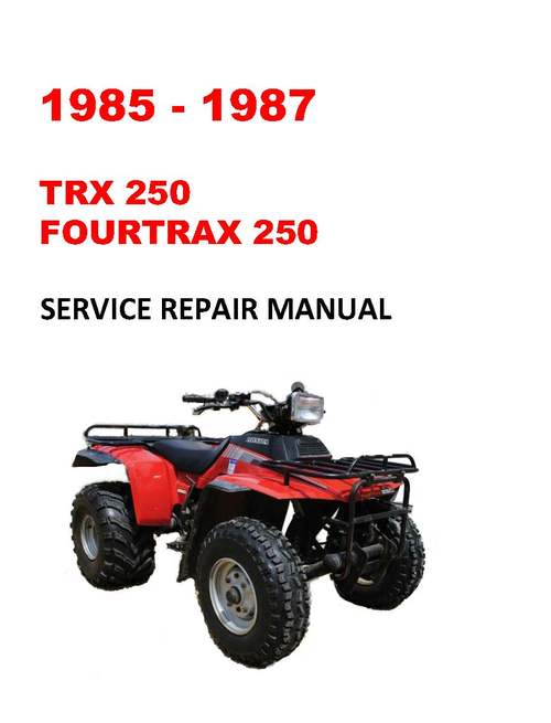 1985 1987 Trx250 Fourtrax Service