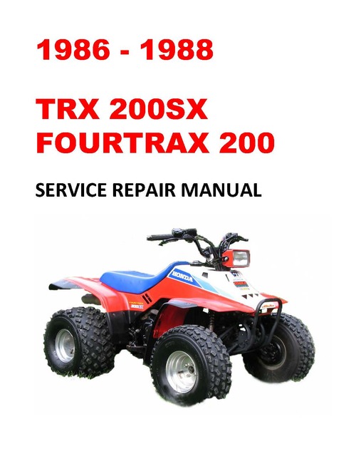 Honda TRX200SX Service Repair Shop Manual 1986-1988 READ ENTIRE LISTING PLEASE!